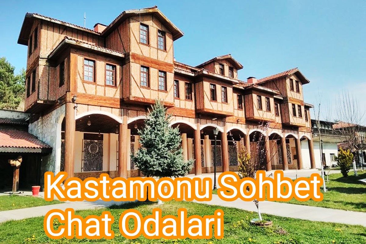 Kastamonu Sohbet, Mobil Kastamonu Chat Yap